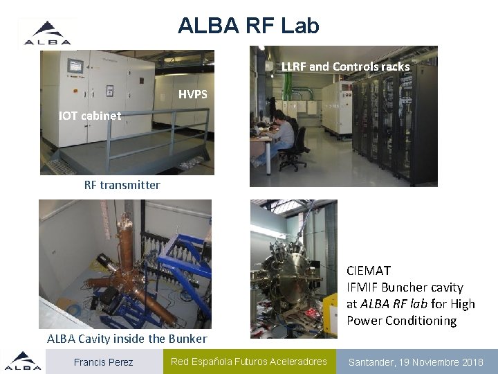 ALBA RF Lab LLRF and Controls racks HVPS IOT cabinet RF transmitter CIEMAT IFMIF