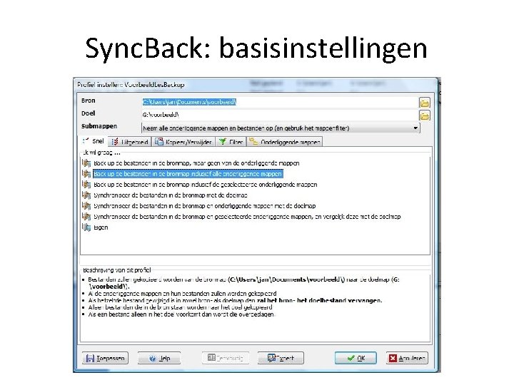 Sync. Back: basisinstellingen 