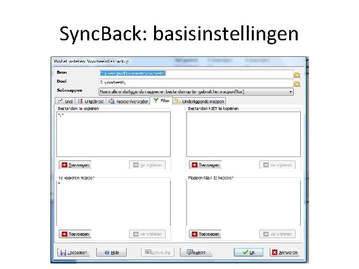 Sync. Back: basisinstellingen 