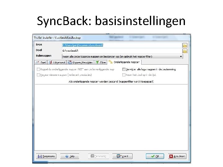 Sync. Back: basisinstellingen 