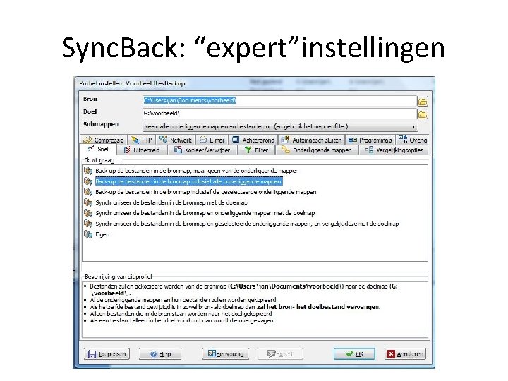 Sync. Back: “expert”instellingen 