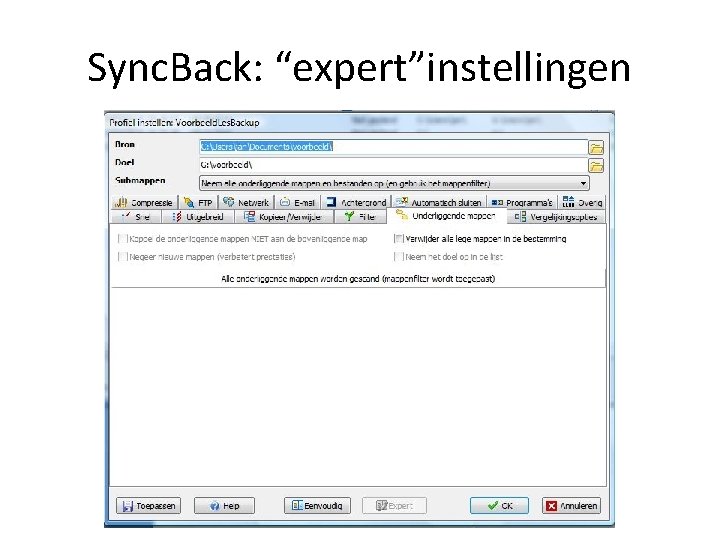 Sync. Back: “expert”instellingen 