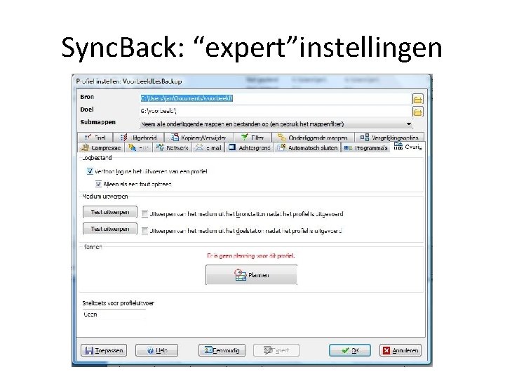 Sync. Back: “expert”instellingen 