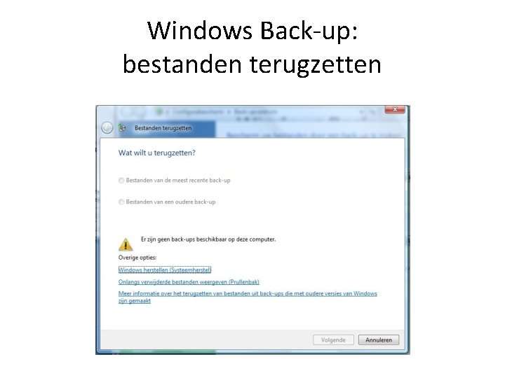 Windows Back-up: bestanden terugzetten 