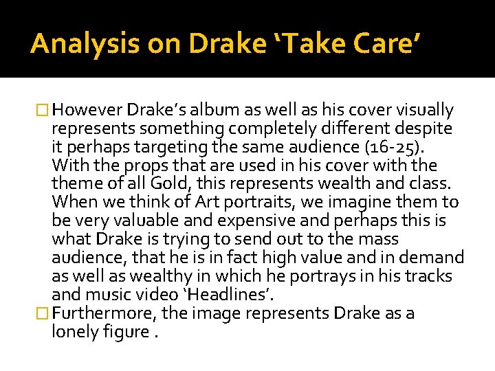 Analysis on Drake ‘Take Care’ � However Drake’s album as well as his cover