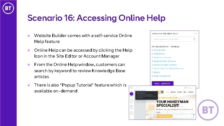 Scenario 16: Accessing Online Help ● Website Builder comes with a self-service Online Help
