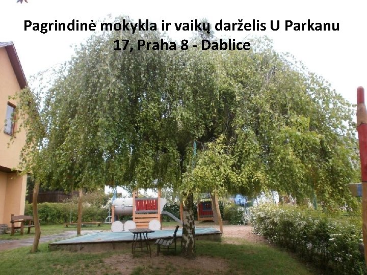 Pagrindinė mokykla ir vaikų darželis U Parkanu 17, Praha 8 - Dablice 