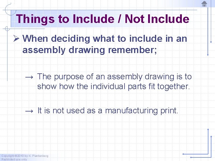 Things to Include / Not Include Ø When deciding what to include in an Things to Include / Not Include Ø When deciding what to include in an