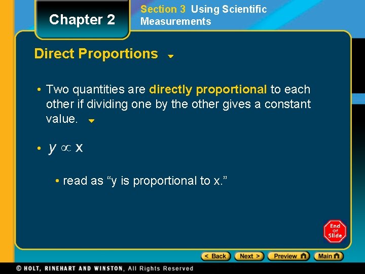Chapter 2 Section 3 Using Scientific Measurements Direct Proportions • Two quantities are directly