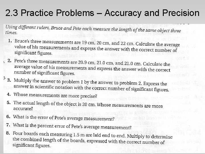 2. 3 Practice Problems – Accuracy and Precision 