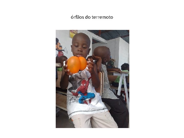 órfãos do terremoto 