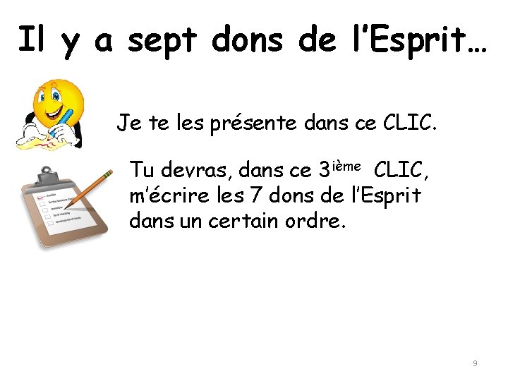 Il y a sept dons de l’Esprit… Je te les présente dans ce CLIC.