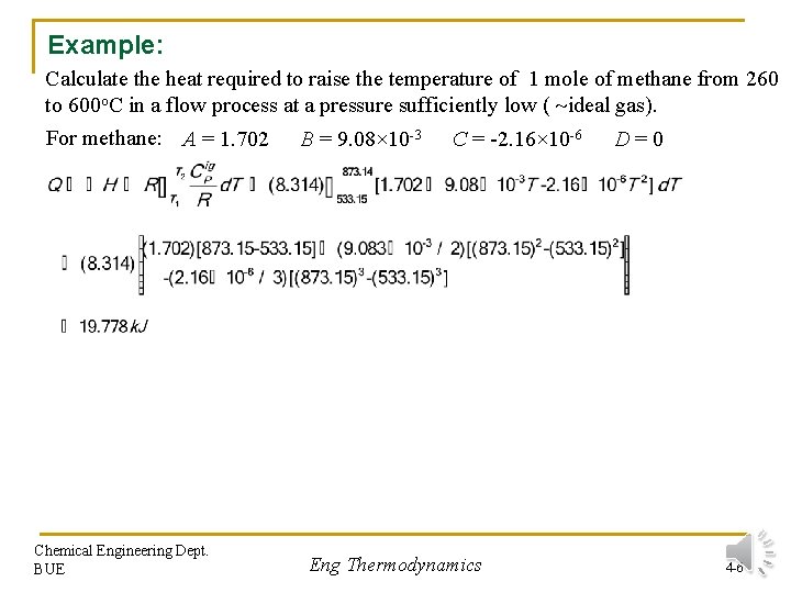 Example: Calculate the heat required to raise the temperature of 1 mole of methane