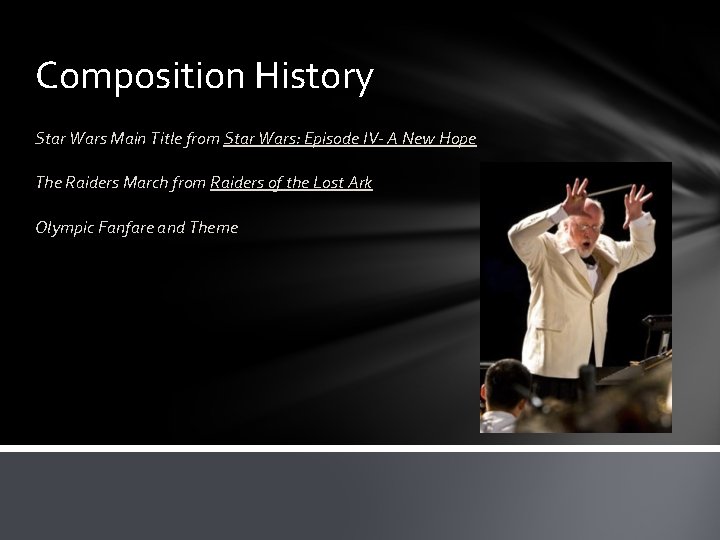 Composition History Star Wars Main Title from Star Wars: Episode IV- A New Hope