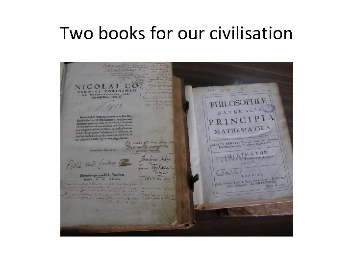 Two books for our civilisation 