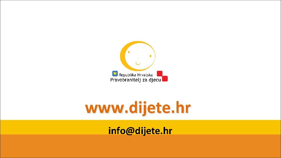 www. dijete. hr info@dijete. hr 