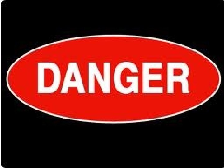 DANGER 
