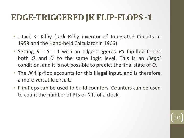 EDGE-TRIGGERED JK FLIP-FLOPS -1 • 113 