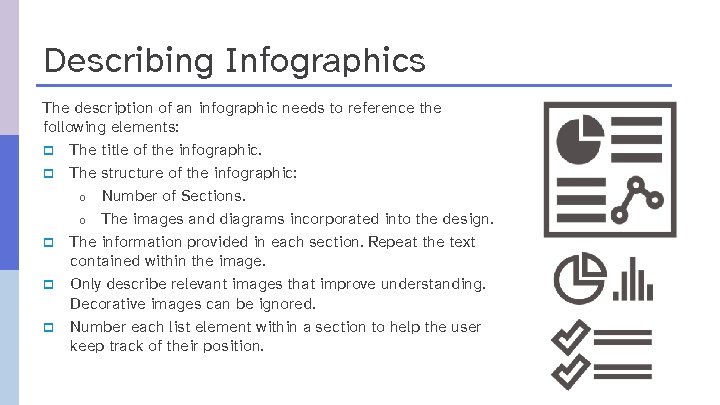 Describing Infographics The description of an infographic needs to reference the following elements: p