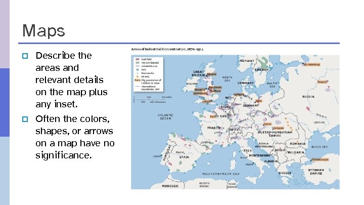 Maps p p Describe the areas and relevant details on the map plus any