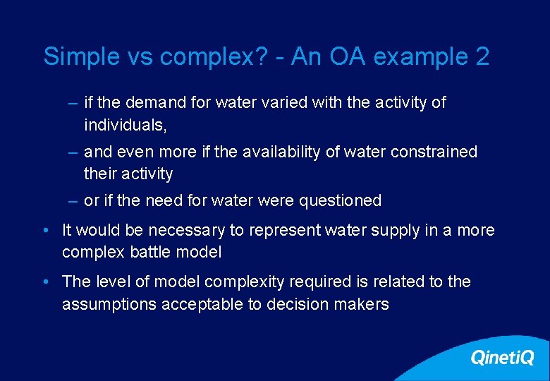 16 Simple vs complex? - An OA example 2 – if the demand for