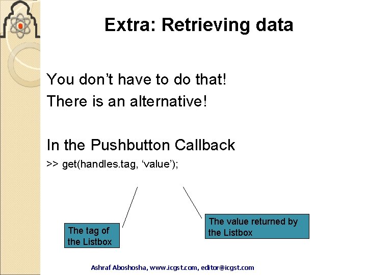 Extra: Retrieving data You don’t have to do that! There is an alternative! In Extra: Retrieving data You don’t have to do that! There is an alternative! In