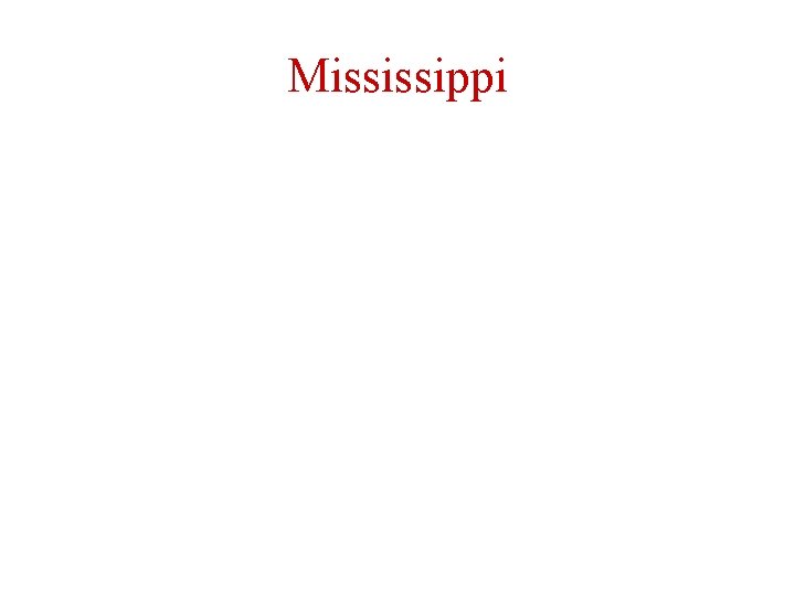 Mississippi 