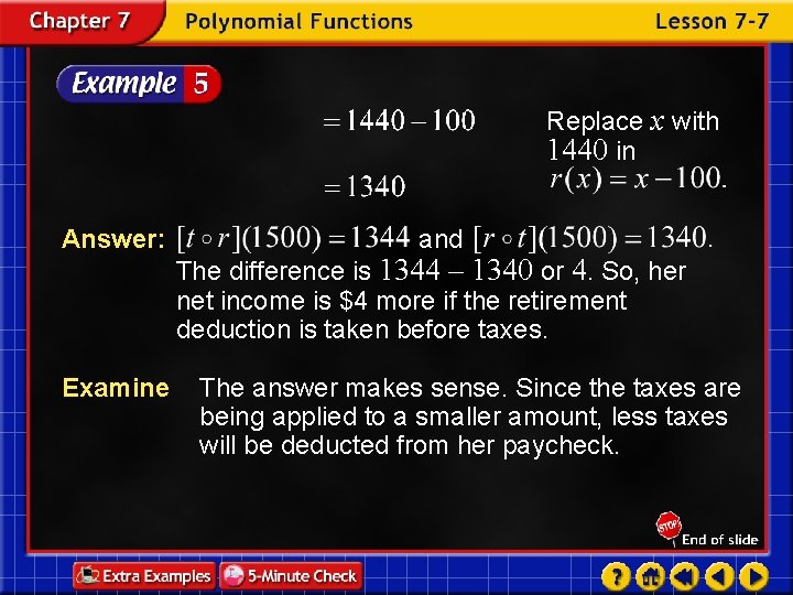 Replace x with 1440 in Answer: Examine and The difference is 1344 – 1340