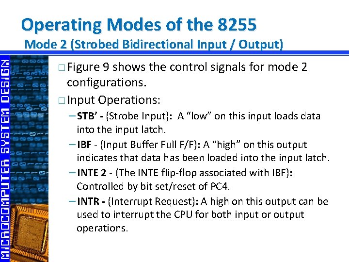 Operating Modes of the 8255 Mode 2 (Strobed Bidirectional Input / Output) � Figure