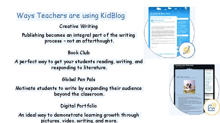 Ways Teachers are using Kid. Blog Creative Writing Publishing becomes an integral part of
