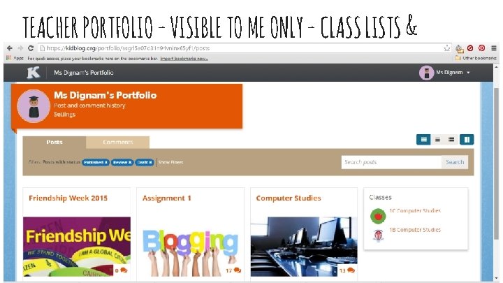 TEACHER PORTFOLIO - VISIBLE TO ME ONLY - CLASS LISTS & USERS 