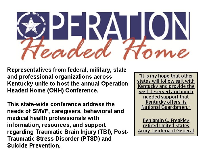 Representatives from federal, military, state and professional organizations across Kentucky unite to host the