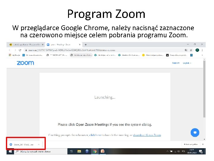 Program Zoom W przeglądarce Google Chrome, należy nacisnąć zaznaczone na czerowono miejsce celem pobrania