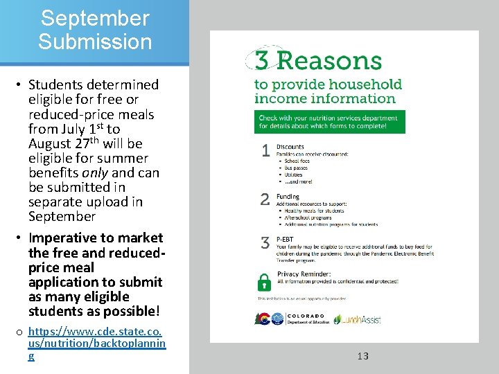September Submission • Students determined eligible for free or reduced-price meals from July 1