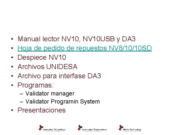 Documentación disponible en Pendrive • • • Manual lector NV 10, NV 10 USB