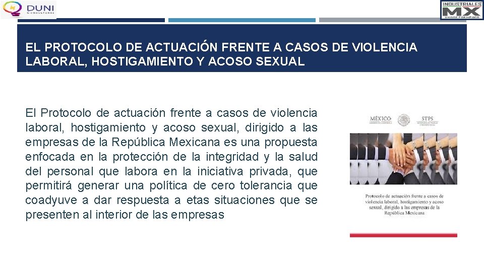 EL PROTOCOLO DE ACTUACIÓN FRENTE A CASOS DE VIOLENCIA LABORAL, HOSTIGAMIENTO Y ACOSO SEXUAL