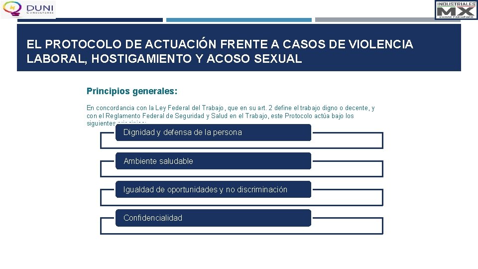 EL PROTOCOLO DE ACTUACIÓN FRENTE A CASOS DE VIOLENCIA LABORAL, HOSTIGAMIENTO Y ACOSO SEXUAL