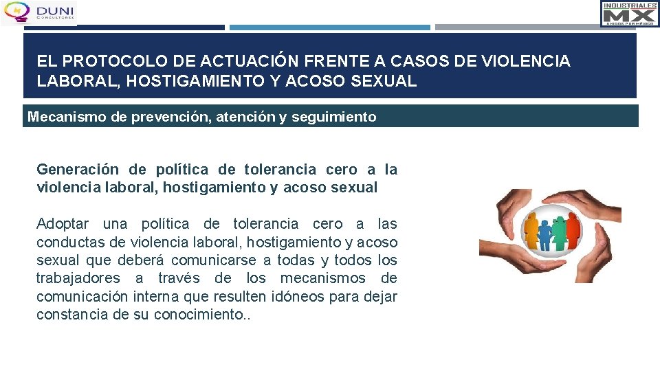 EL PROTOCOLO DE ACTUACIÓN FRENTE A CASOS DE VIOLENCIA LABORAL, HOSTIGAMIENTO Y ACOSO SEXUAL