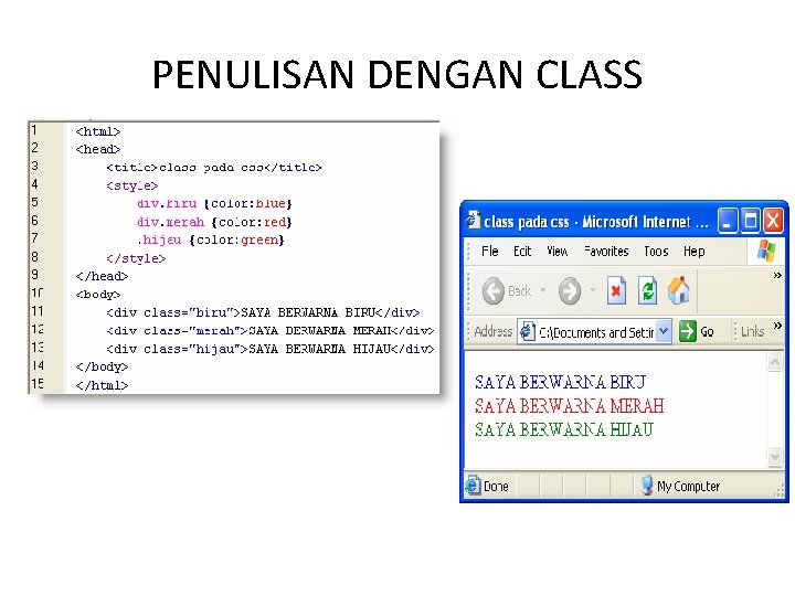 PENULISAN DENGAN CLASS 