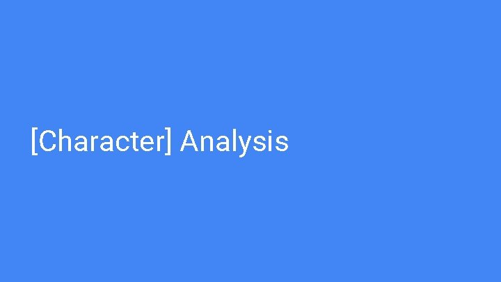 [Character] Analysis 