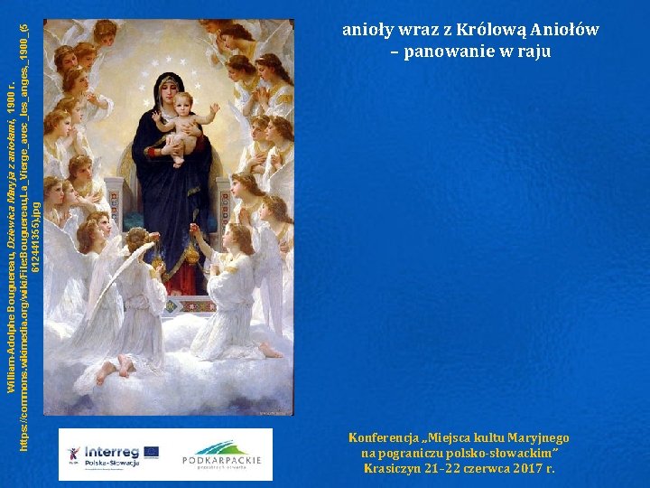 William-Adolphe Bouguereau, Dziewica Maryja z aniołami, 1900 r. https: //commons. wikimedia. org/wiki/File: Bouguereau, La_Vierge_avec_les_anges,