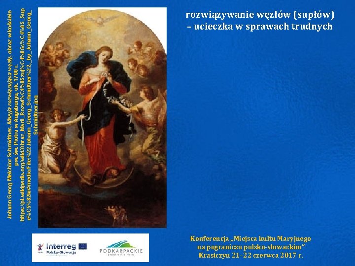 Johann Georg Melchior Schmidtner, Maryja rozwiązująca węzły, obraz w kościele pw. św. Piotra w