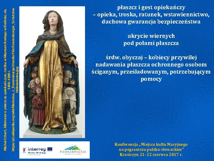 Michel Erhart, Madonna w płaszczu opiekuńczym, rzeźba w Muzeum Bodego w Berlinie, ok. 1480–