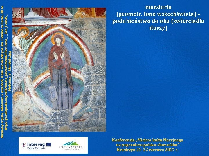 Nieznany artysta, Madonna w mandorli, fresk w kościele pw. św. Fidelisa w Como, XII