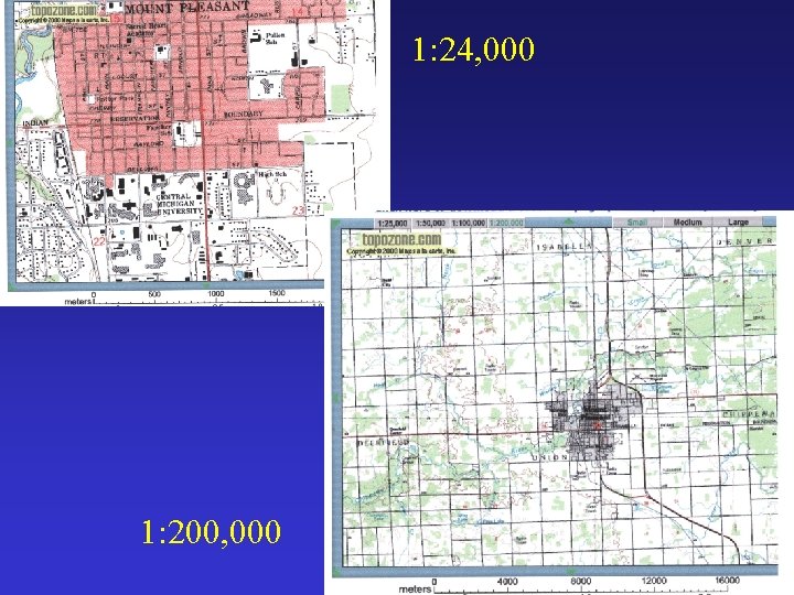 1: 24, 000 1: 200, 000 