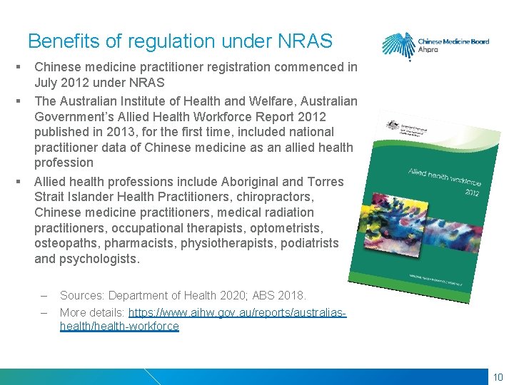 RMIT Classification: Trusted Benefits of regulation under NRAS § Chinese medicine practitioner registration commenced