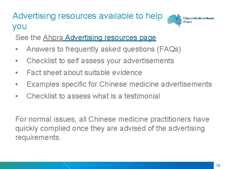 RMIT Classification: Trusted Advertising resources available to help you See the Ahpra Advertising resources