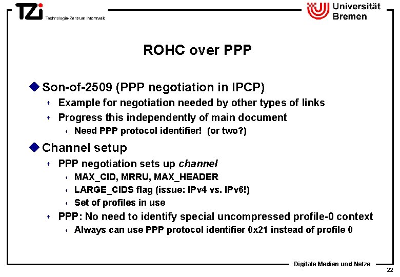 ROHC over PPP u Son-of-2509 (PPP negotiation in IPCP) Example for negotiation needed by
