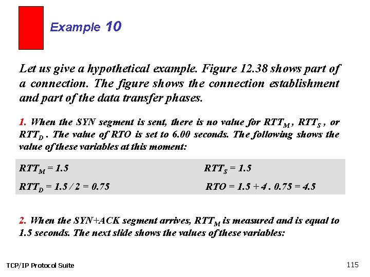 Example 10 Let us give a hypothetical example. Figure 12. 38 shows part of