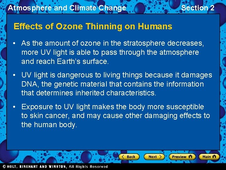 Atmosphere and Climate Change Section 2 Effects of Ozone Thinning on Humans • As